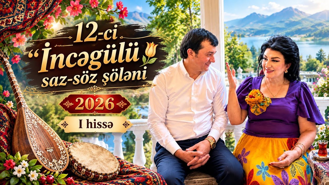 12- ci İncəgülü saz-söz şöləni 1-ci hissə (Göygöl r.) Mp3 Yüklə