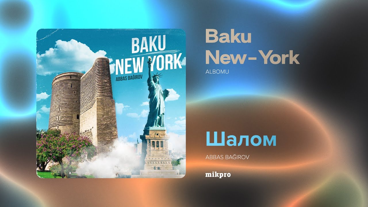 Abbas Bağırov — Шалом | 