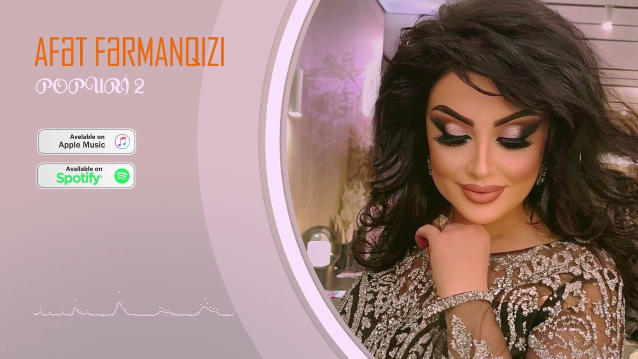 Afet FermanQizi - Popuri 2 (Yeni 2023) Mp3 Yüklə