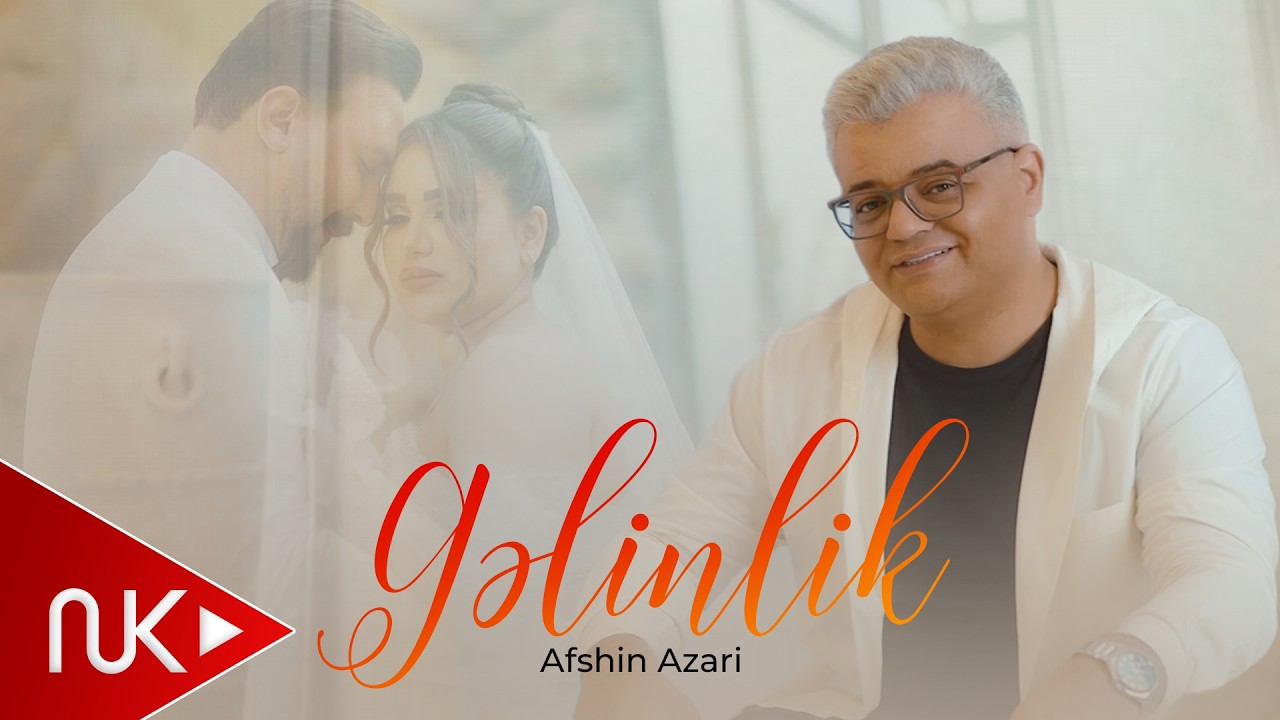 Afshin Azari - Gelinlik 2026 (Yeni Klip) 4K Mp3 Yüklə
