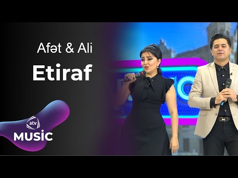 Afət Fərmanqızı & Ali Pormehr - Etiraf Mp3 Yüklə