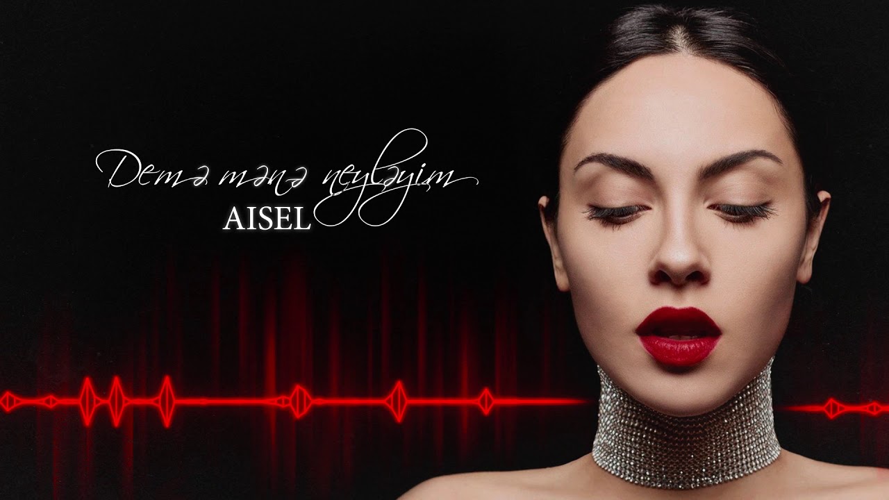 AISEL - Demə Mənə Neyləyim (Official Audio) Mp3 Yüklə