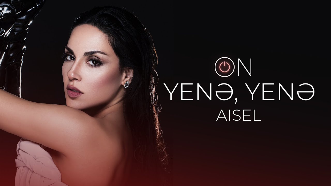 AISEL - Yenə, Yenə (Official Lyric Video) Mp3 Yüklə
