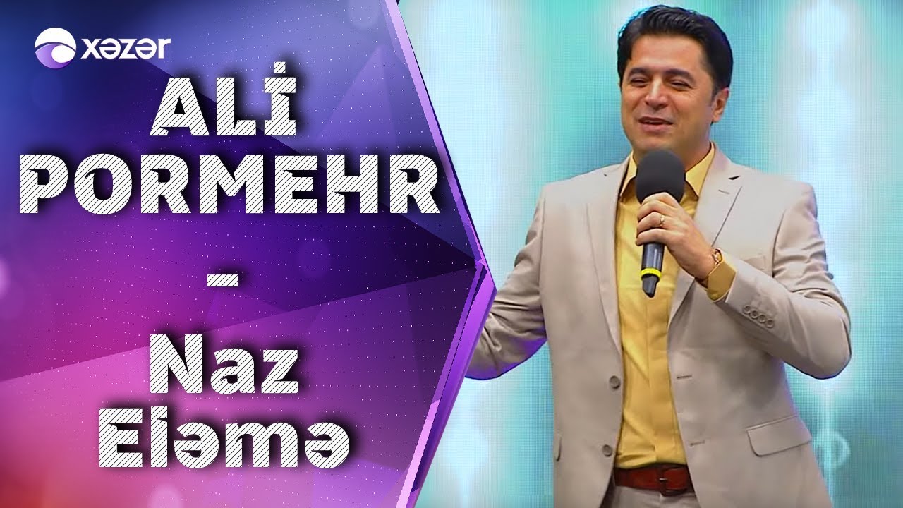 Ali Pormehr - Naz Eləmə (5də5) Mp3 Yüklə