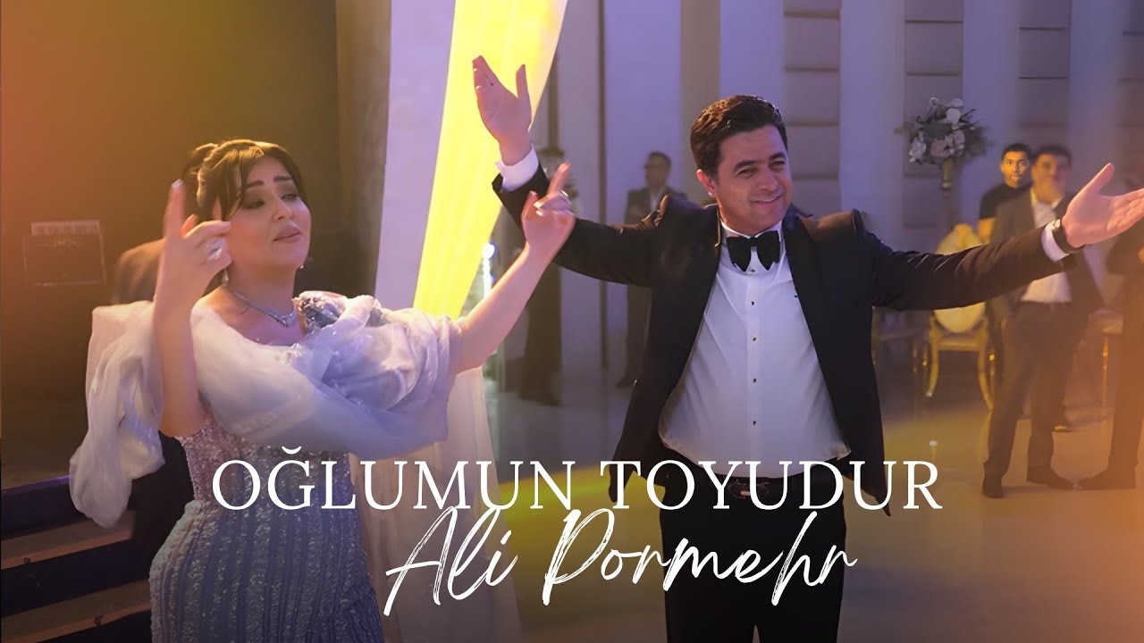 Ali Pormehr - Oğlumun Toyudur Mp3 Yüklə