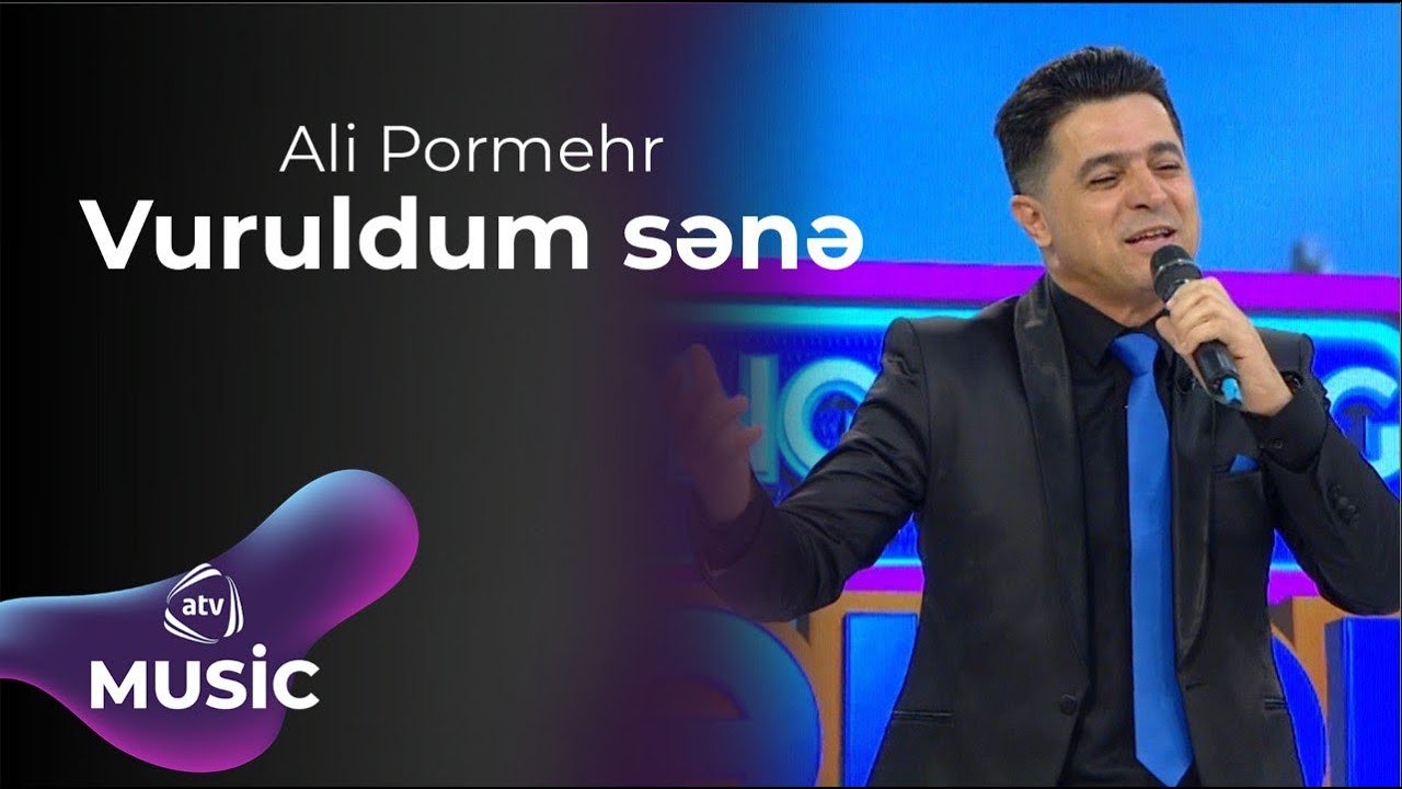 Ali Pormehr – Vuruldum sənə Mp3 Yüklə