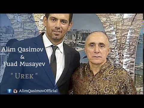 Alim Qasımov və Fuad Musayev — Ürək Mp3 Yüklə