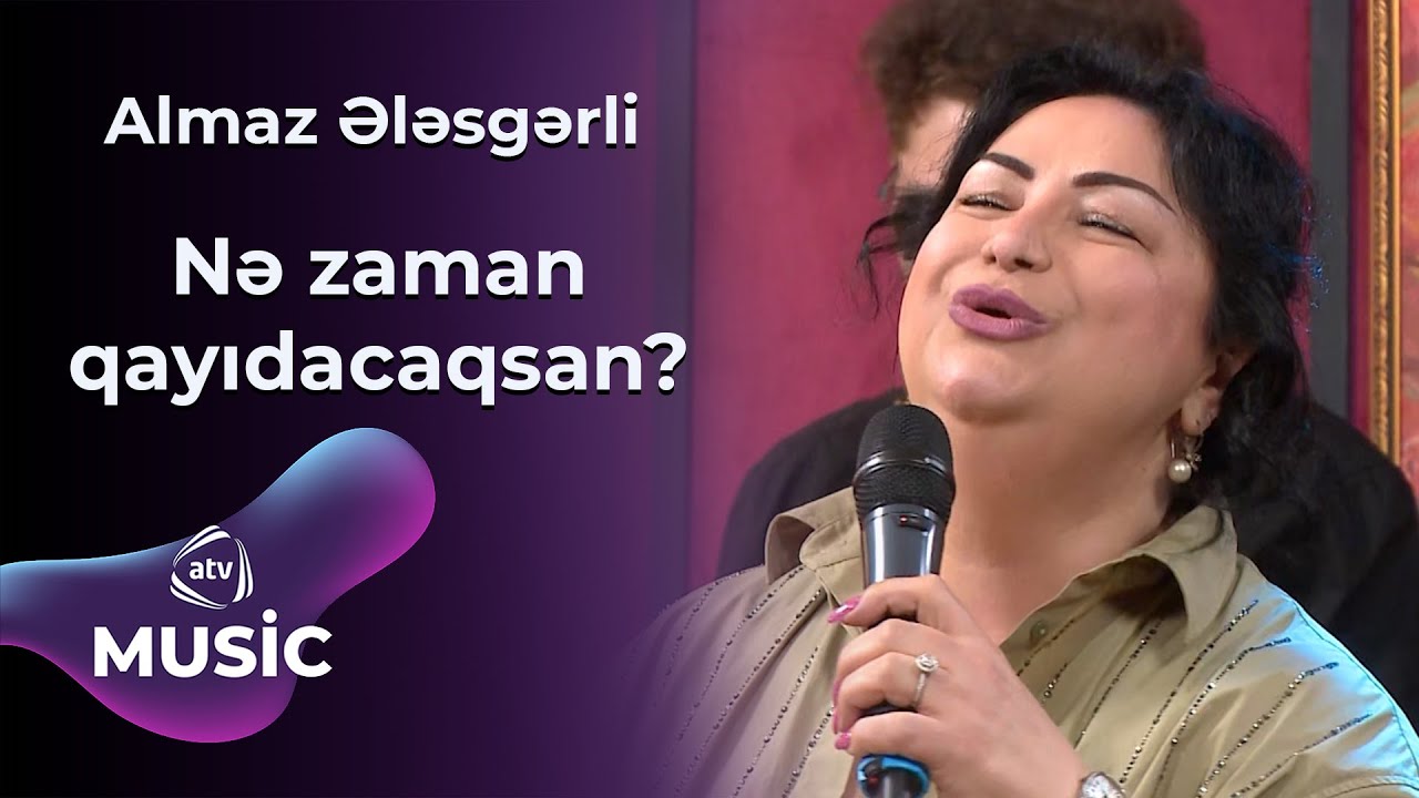 Almaz Ələsgərli - Nə zaman qayıdacaqsan? Mp3 Yüklə