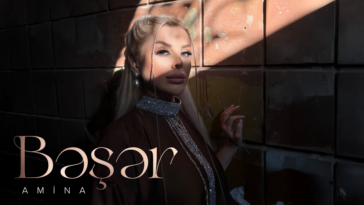 Amina — Bəşər (Rəsmi Musiqi Videosu) Mp3 Yüklə
