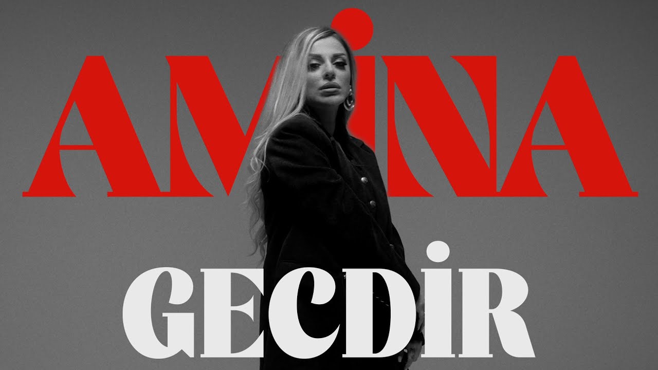 Amina — Gecdir (Rəsmi Musiqi Videosu) Mp3 Yüklə