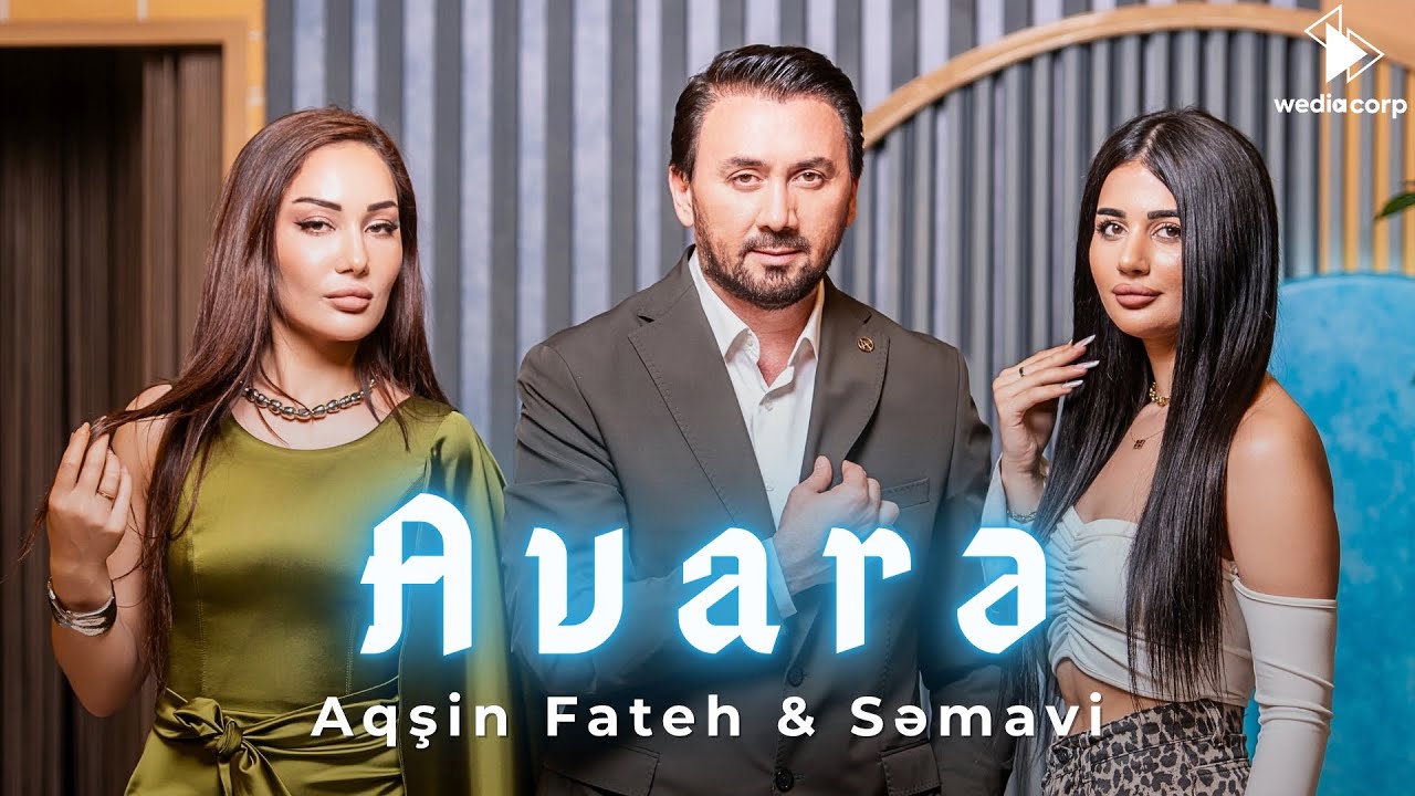 Aqşin Fateh & Səmavi - Avarə (Official Video) Mp3 Yüklə