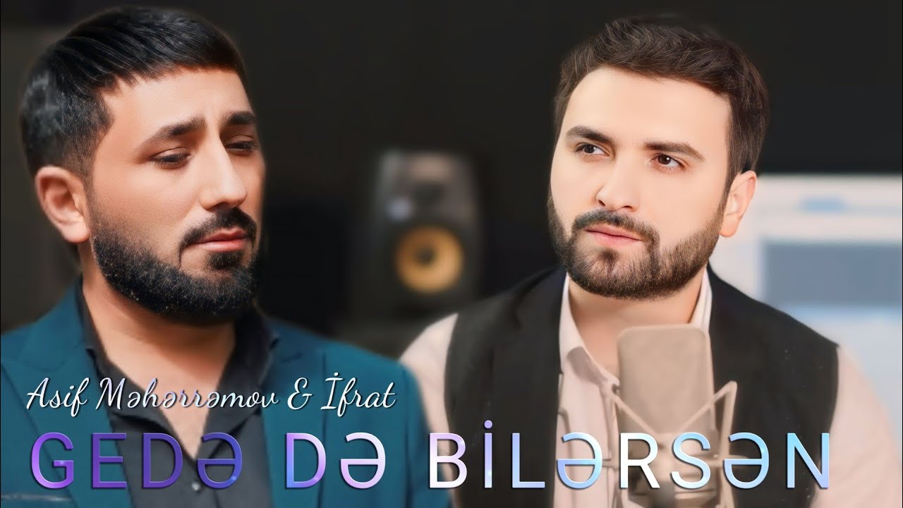 Asif Meherremov & İfrat - Gedede Bilersen Qalada Bilersen (Remix Lord Vertigo) Mp3 Yüklə