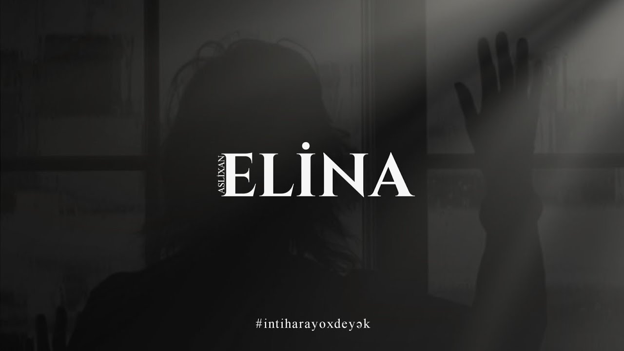 Aslixan - Elina (Official audio) Mp3 Yüklə