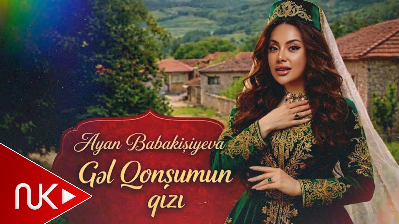 Ayan Babakişiyeva - Gel Qonşumun Qizi (Yeni 2026) Mp3 Yüklə