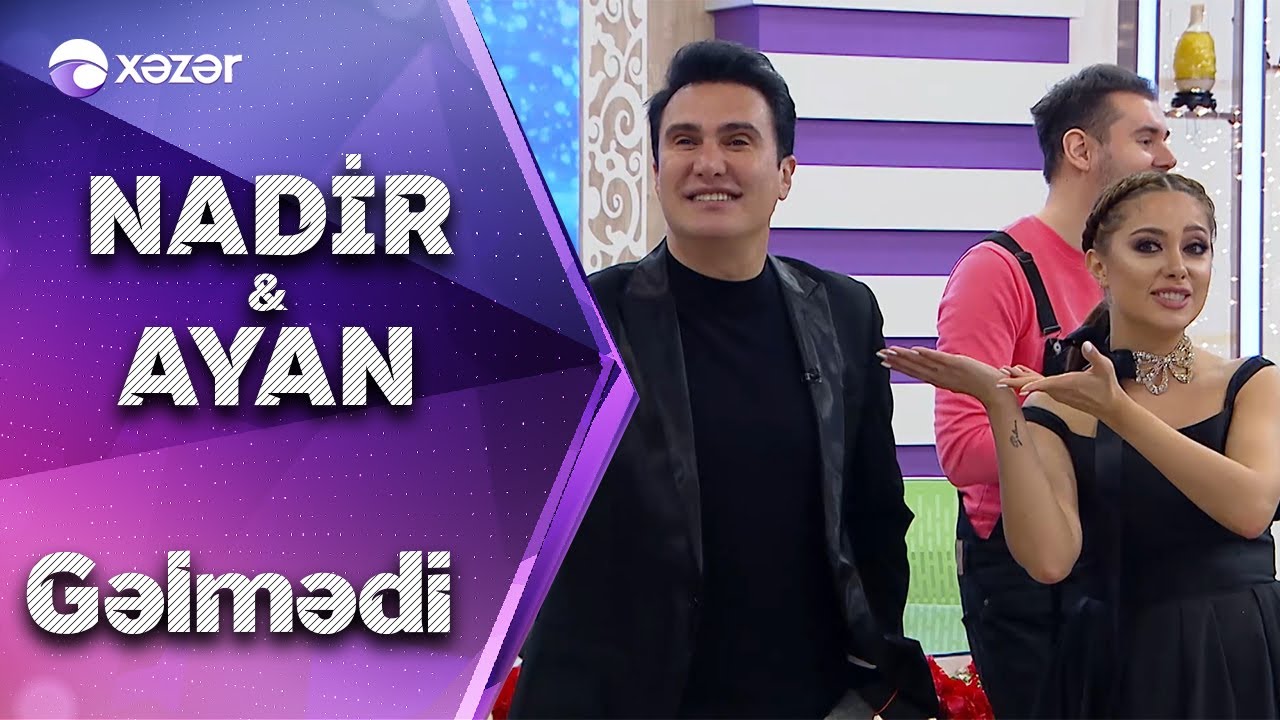 Ayan Babakişiyeva & Nadir Qafarzadə - Gəlmədi O Mp3 Yüklə