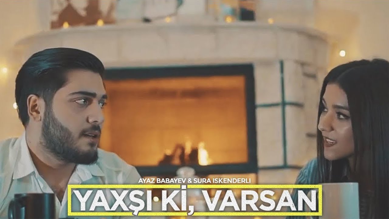 Ayaz Babayev & Sura Iskenderli — Yaxşı Ki, Varsan (Cover) Mp3 Yüklə