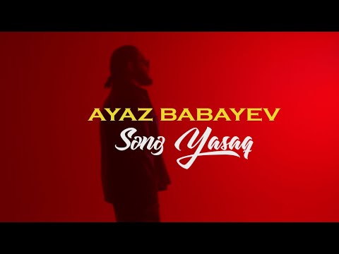 Ayaz Babayev — Sənə Yasaq (Rəsmi Musiqi Videosu) Mp3 Yüklə