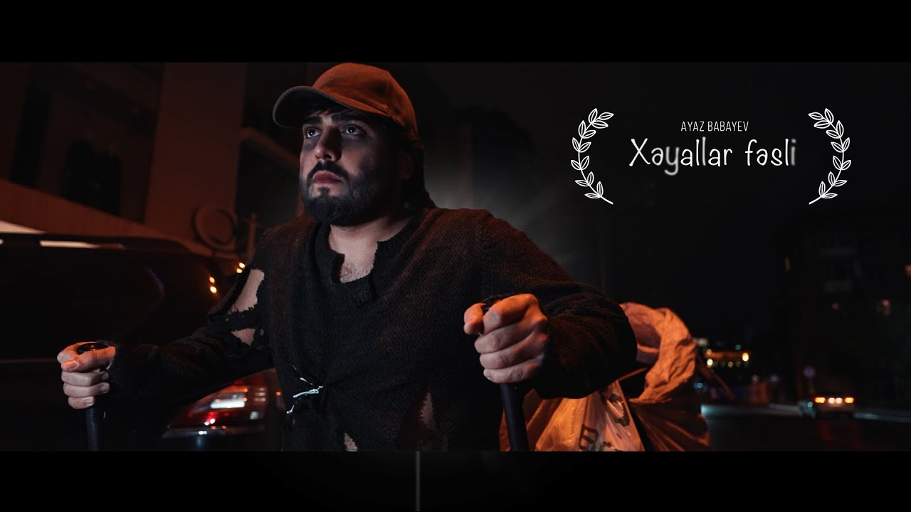 Ayaz Babayev — Xəyallar Fəsli (Rəsmi Musiqi Videosu) Mp3 Yüklə