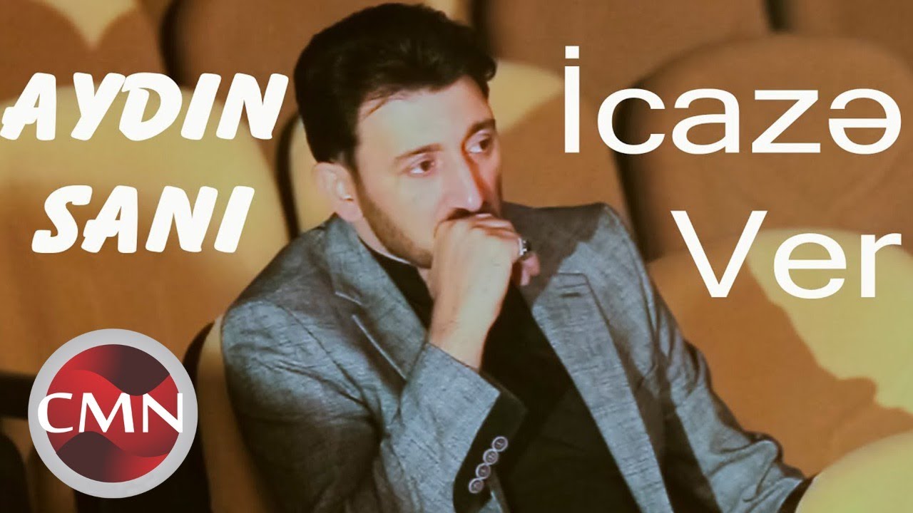 Aydin Sani - Icaze Ver 2021 | Azeri Music [OFFICIAL] Mp3 Yüklə