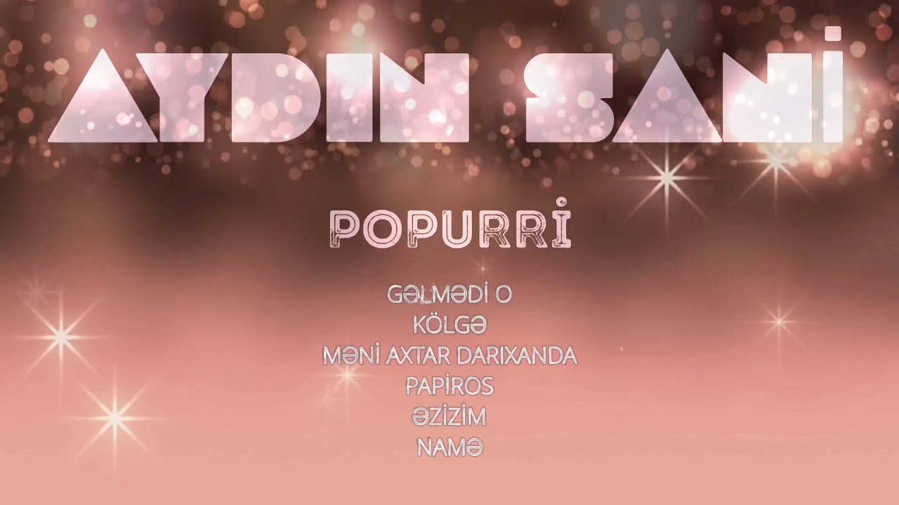 Aydın Sani - Popurri Mp3 Yüklə