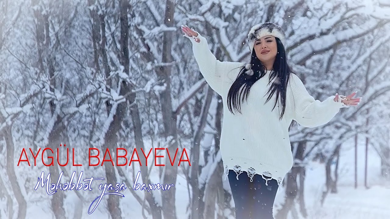 Aygül Babayeva - Məhəbbət yaşa baxmır (Official Video) Mp3 Yüklə