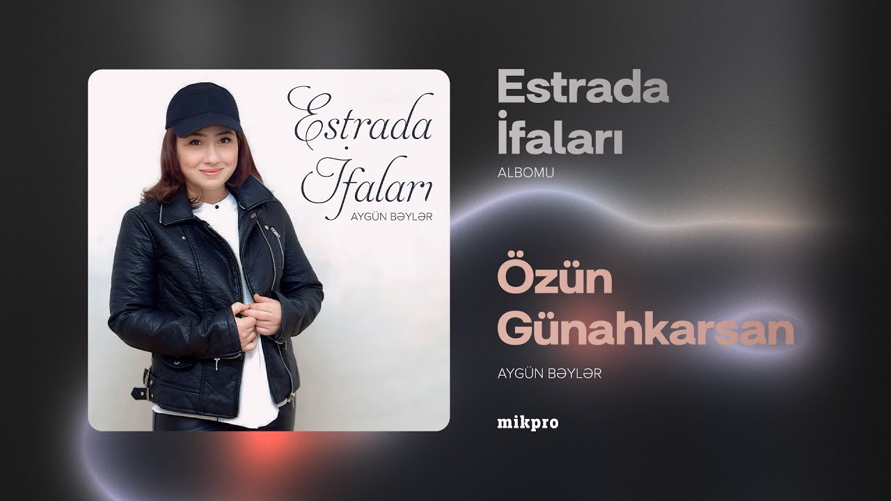 Aygün Bəylər — Özün Günahkarsan (Rəsmi Audio) Mp3 Yüklə