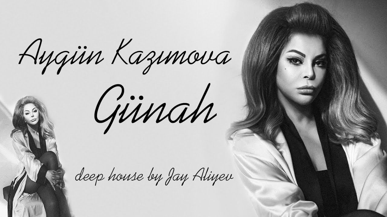 Aygün Kazımova - Günah (ft. Jay Aliyev) Mp3 Yüklə