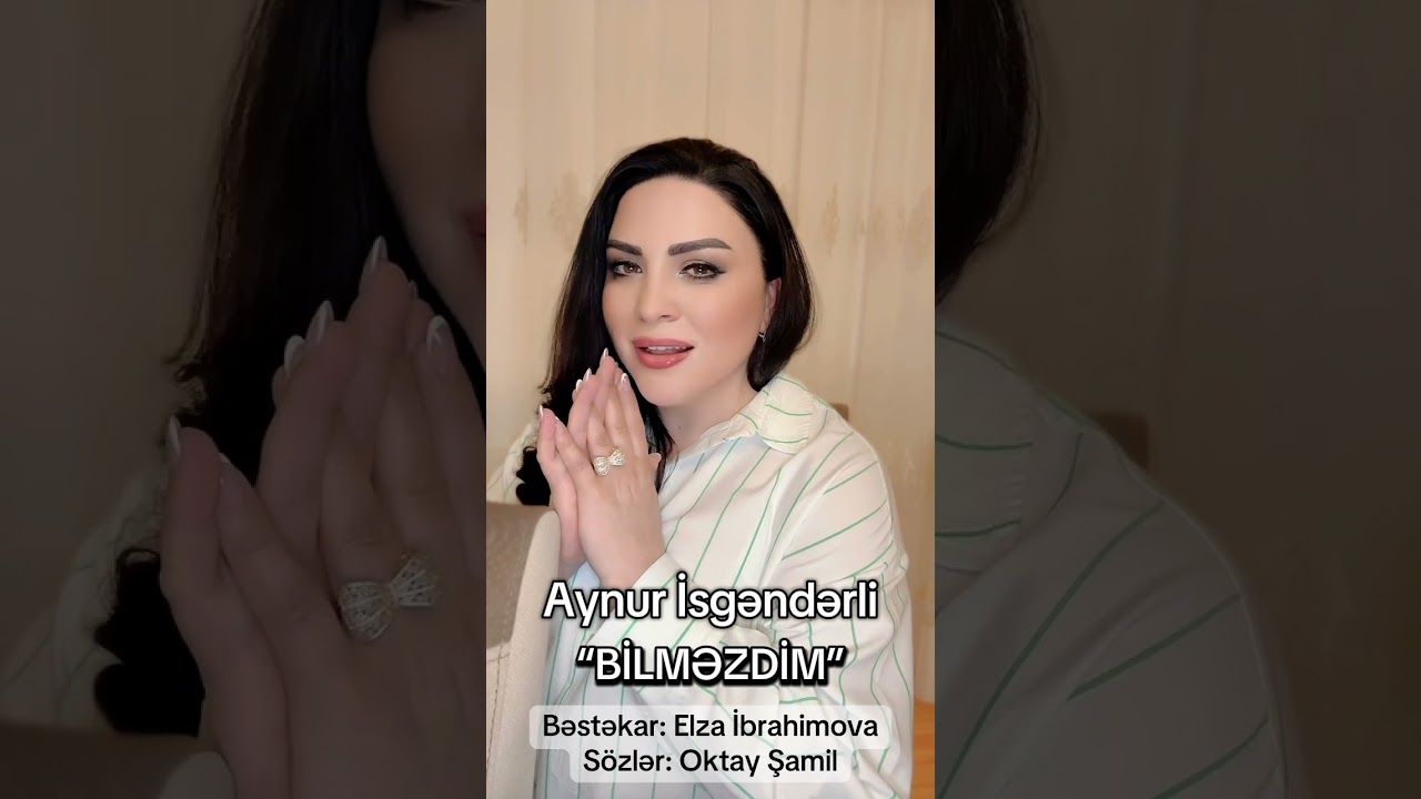 Aynur İsgəndərli - Bilməzdim (Elza İbrahimova,OktayŞamil) Mp3 Yüklə