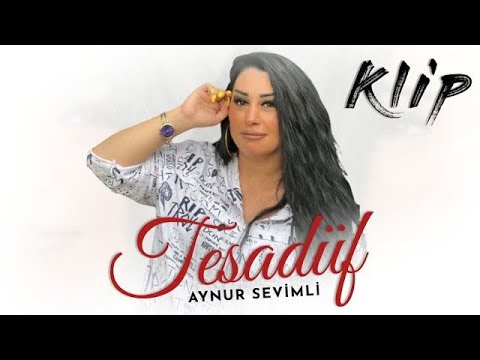 Aynur Sevimli - Kas Ola Bir Tesaduf 2022 (Klip) Mp3 Yüklə
