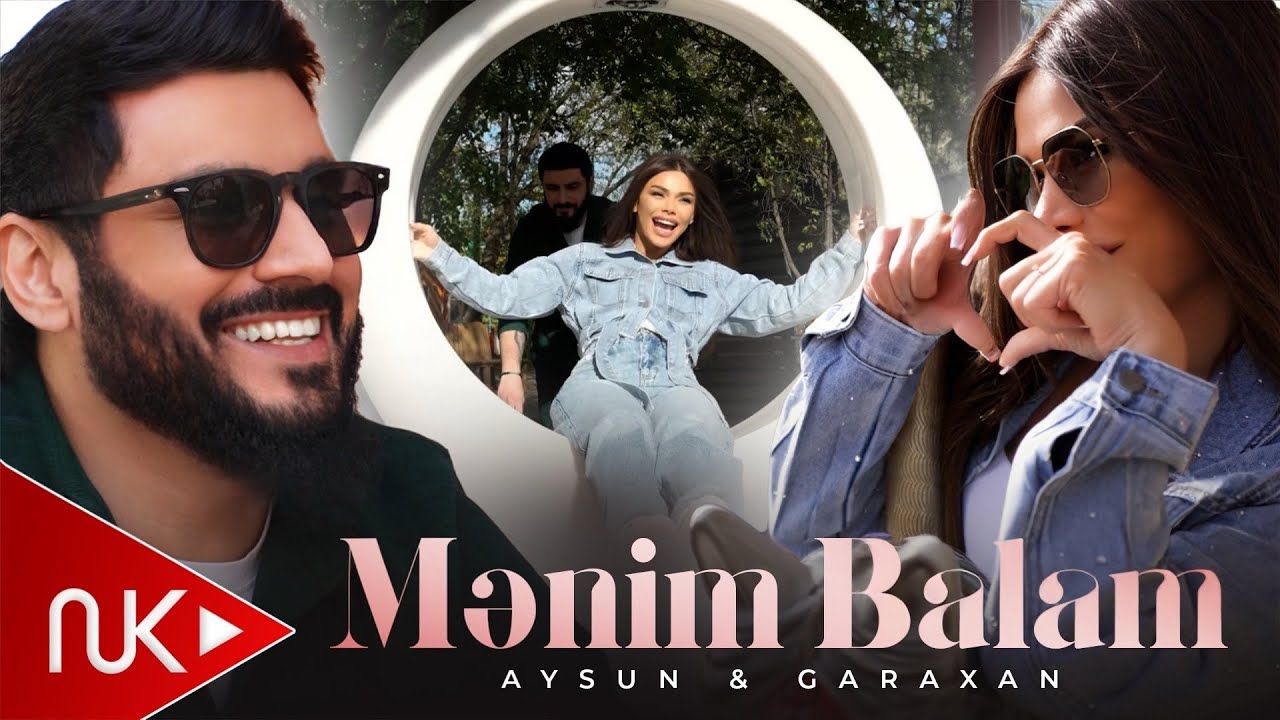 Aysun İsmayilova & GaraXan - Menim Balam 2025 (Yeni Klip) Mp3 Yüklə