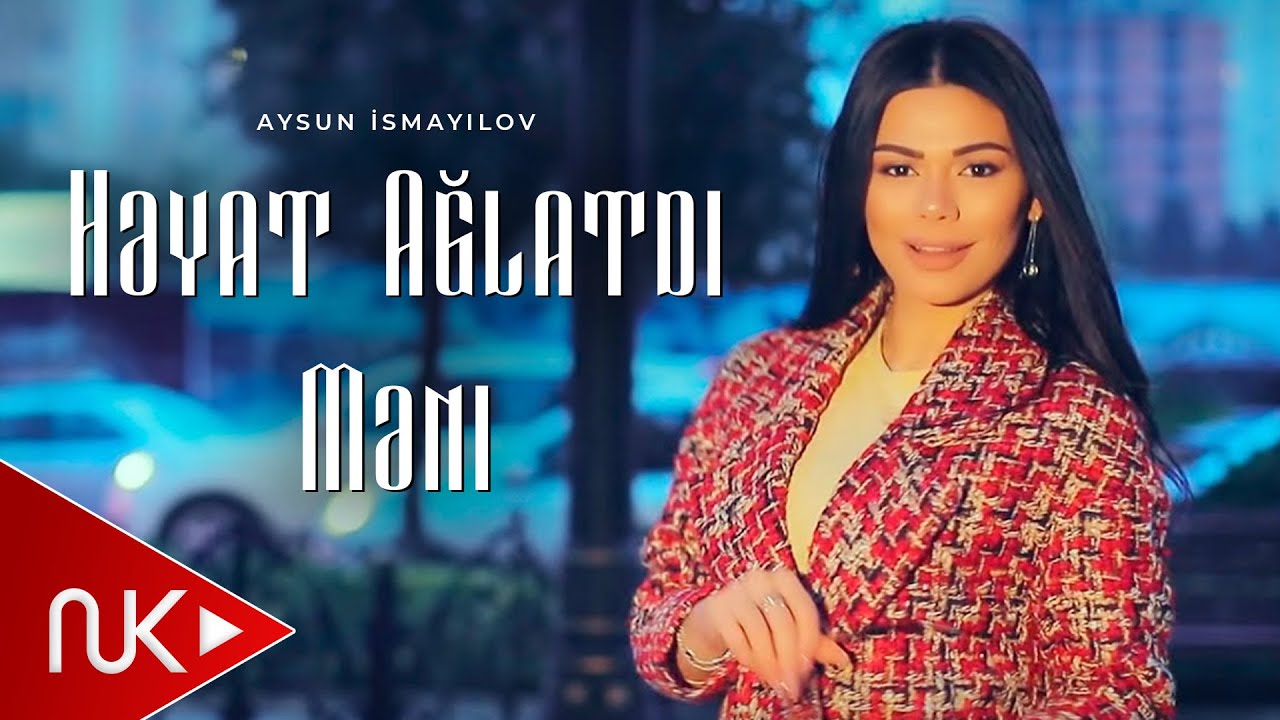 Aysun İsmayılova - Həyat ağlatdı məni (Official Video) Mp3 Yüklə