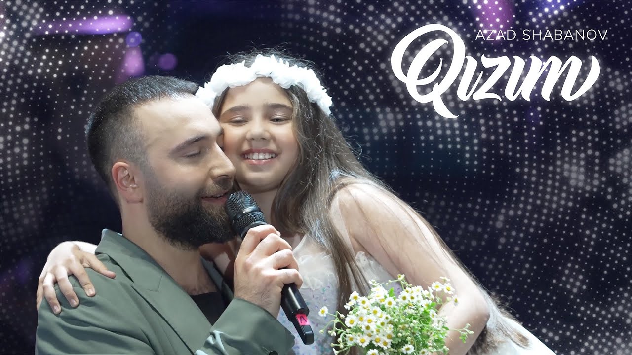 Azad Shabanov — Qızım | 