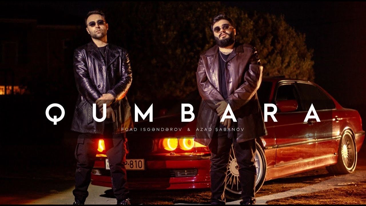 Azad Shabanov və Fuad İsgəndərov — Qumbara (Rəsmi Audio) Mp3 Yüklə