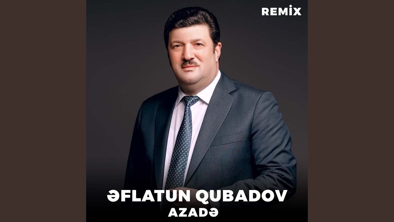 Azadə (Remix) Mp3 Yüklə