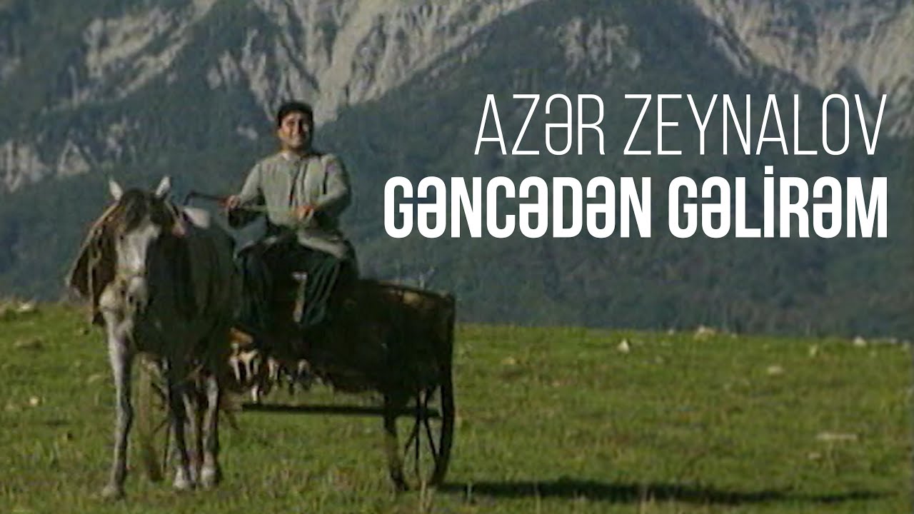 Azər Zeynalov — Gəncədən Gəlirəm | 1999 Mp3 Yüklə