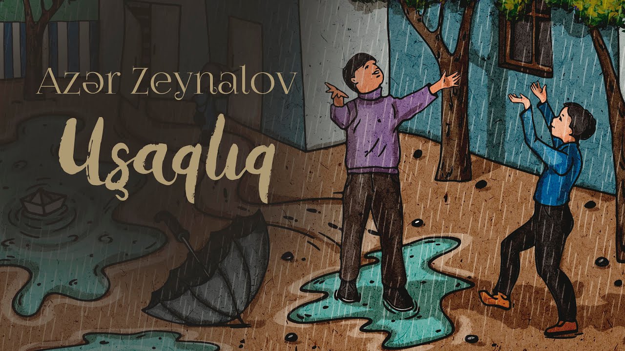 Azər Zeynalov — Uşaqlıq (Rəsmi Musiqi Videosu) Mp3 Yüklə