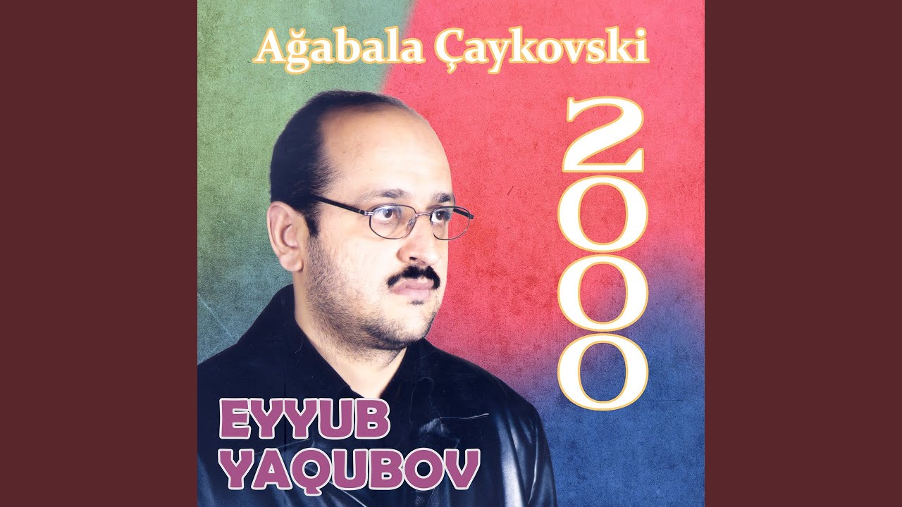 Ağabala Çaykovski Mp3 Yüklə