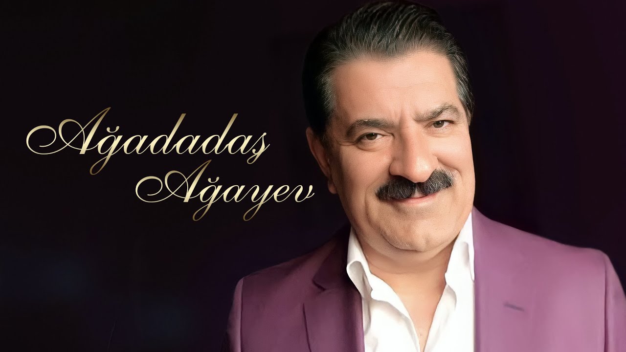 Ağadadaş Ağayev – Dodağına Gülüş Qonub Mp3 Yüklə