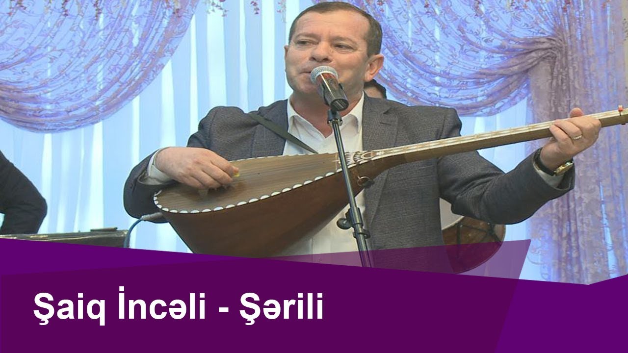 Aşıq Şaiq İncəli-Şərili havasıyla Könül Körpümüzdə Mp3 Yüklə