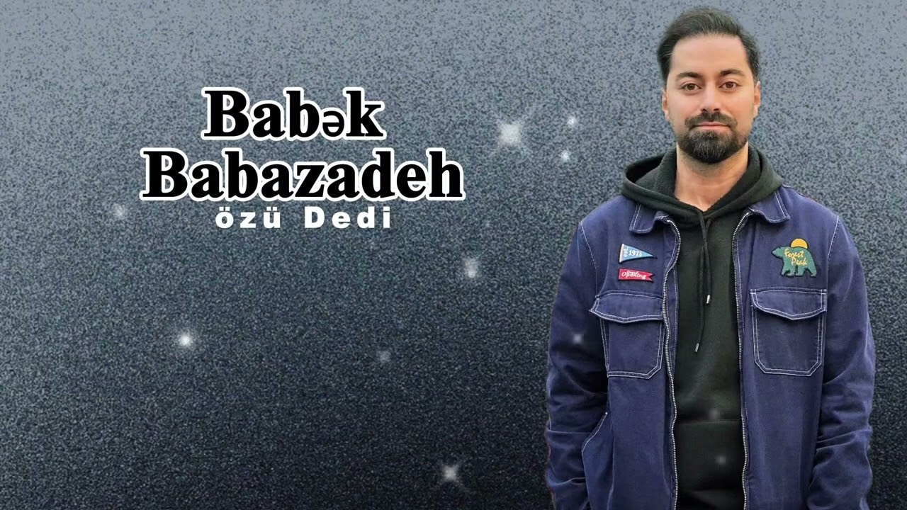 Babek Babazadeh - Ozu Dedi ( Menide Hami Kimi Unudacaq ) Yeni Trend İfa 2025 Mp3 Yüklə