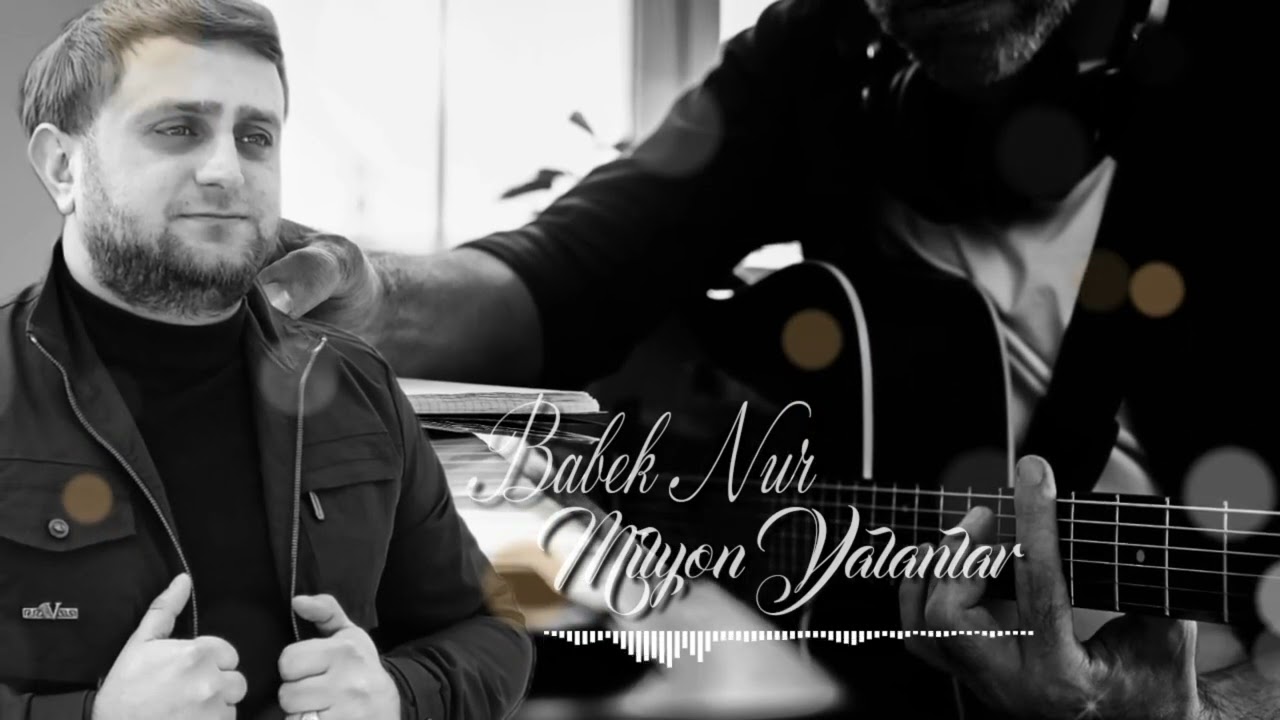 Babek Nur-Milyon Yalanlar 2025 Mp3 Yüklə