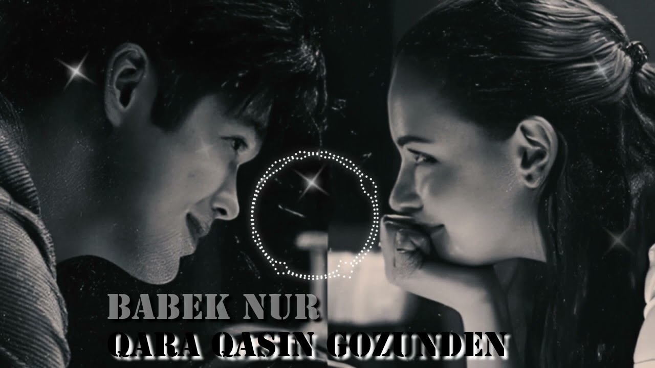 Babek Nur-Qara qasin Gozunden 2025 Mp3 Yüklə