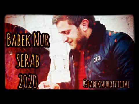 Babek Nur-Serab.2020 Mp3 Yüklə