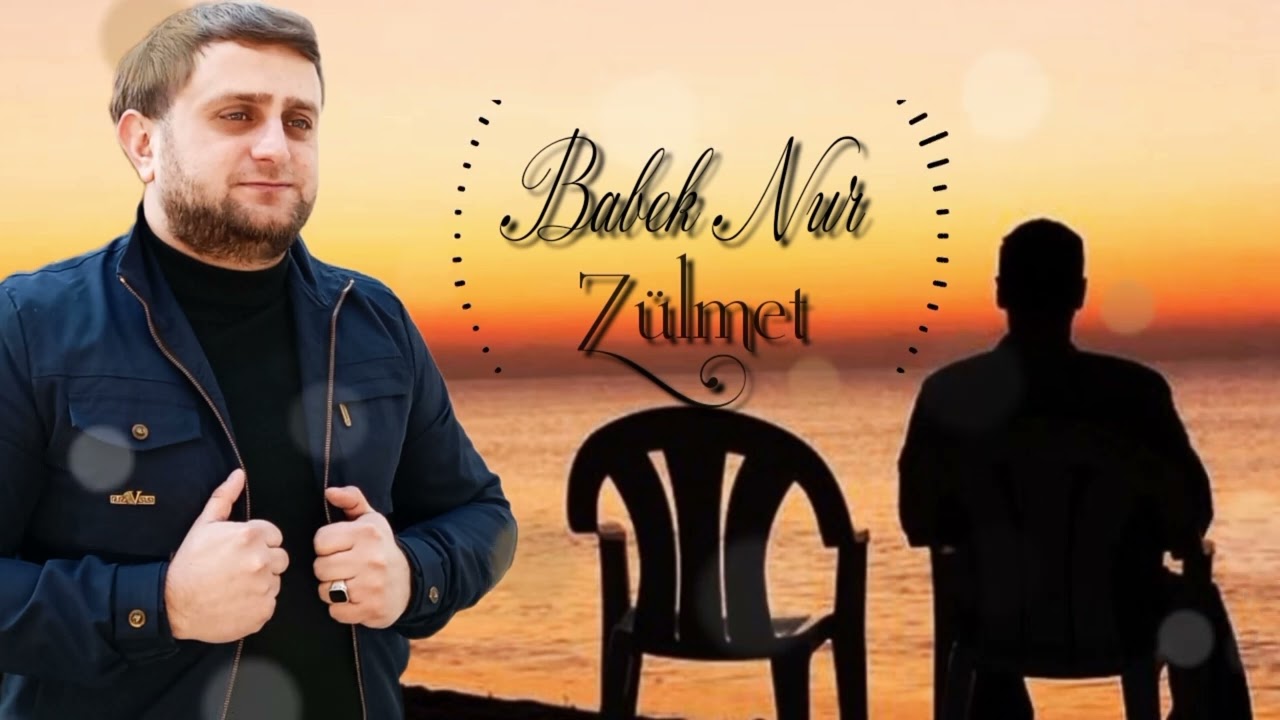Babek Nur-Zulmet 2025 (Official audio) Mp3 Yüklə