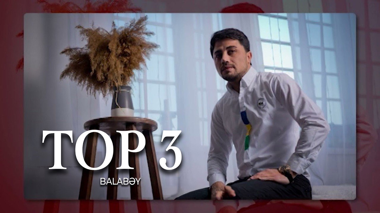 Balabey Agayev - Top 3 (Official Audio Clip) Mp3 Yüklə