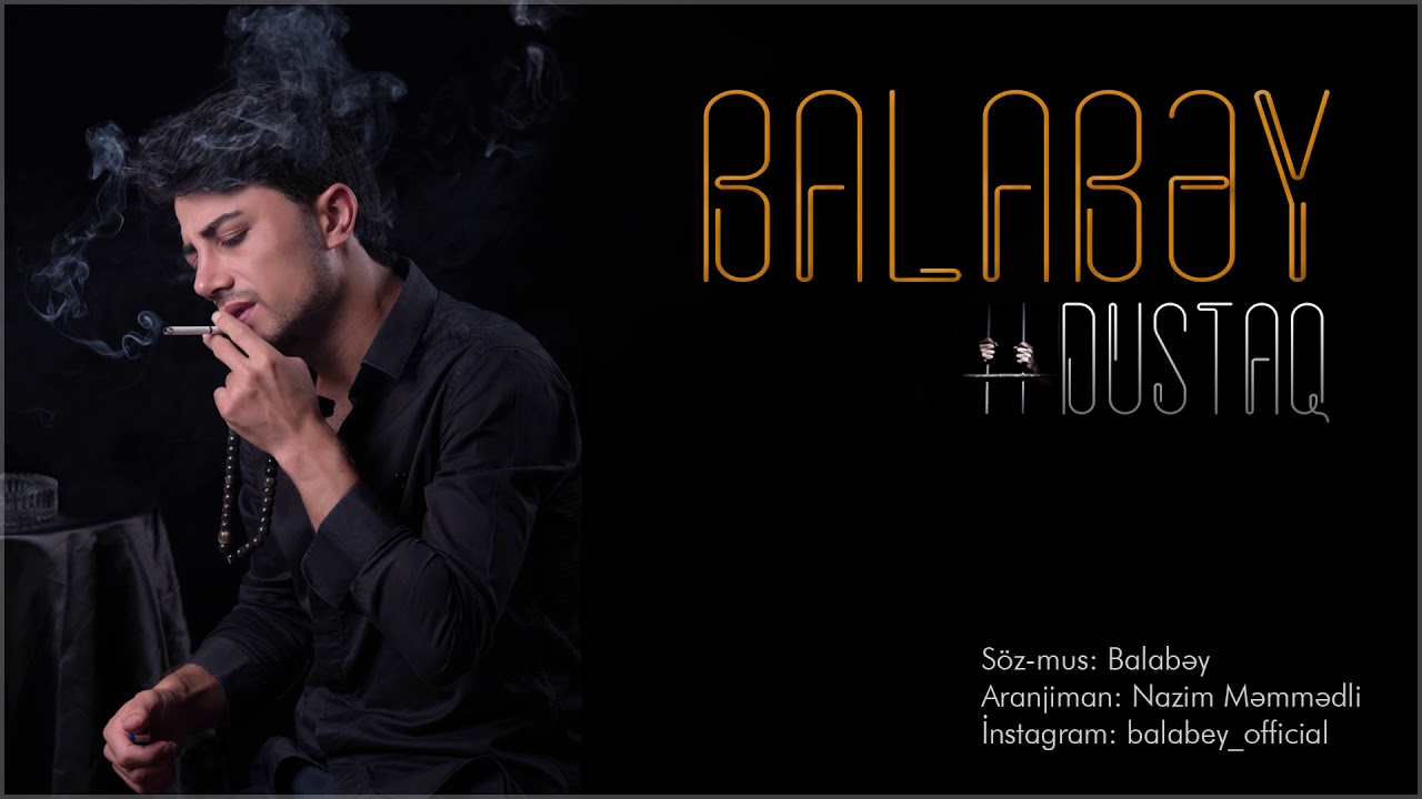 Balabəy Ağayev - Dustaq | Yeni 2019 Mp3 Yüklə