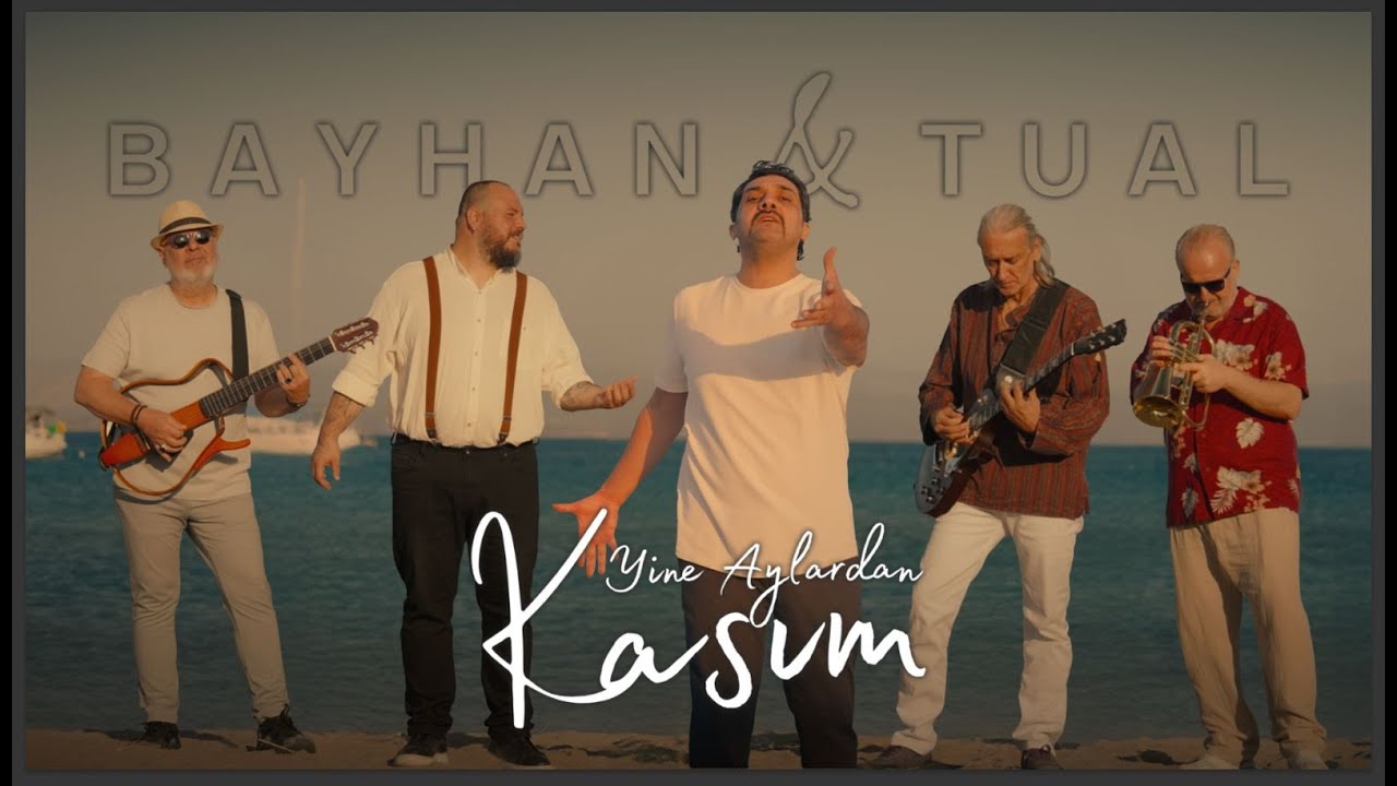 Bayhan & Tual - Yine Aylardan Kasım (Official Video) Mp3 Yüklə