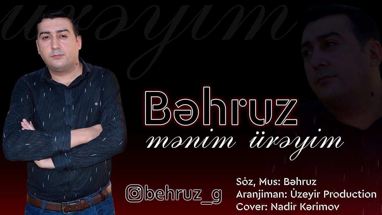Behruz Hesenli - Menim Ureyim (Official Audio) Mp3 Yüklə