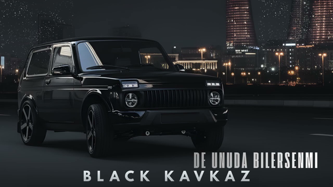 Black Kavkaz - De Unuda Bilersenmi 2026 ( Original Mix ) Mp3 Yüklə