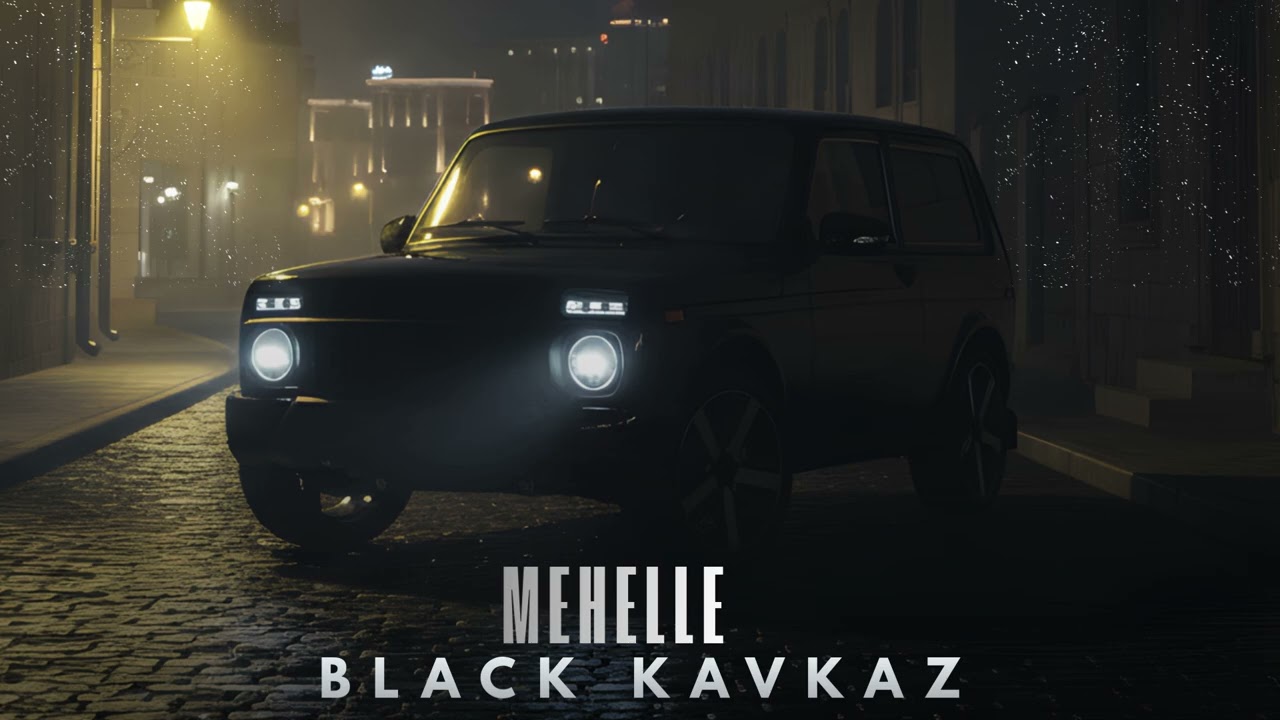 Black Kavkaz - Mehelle 2026 ( Original Mix ) Mp3 Yüklə